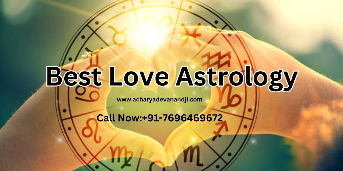 Best Love Astrology (love problem solution near me)